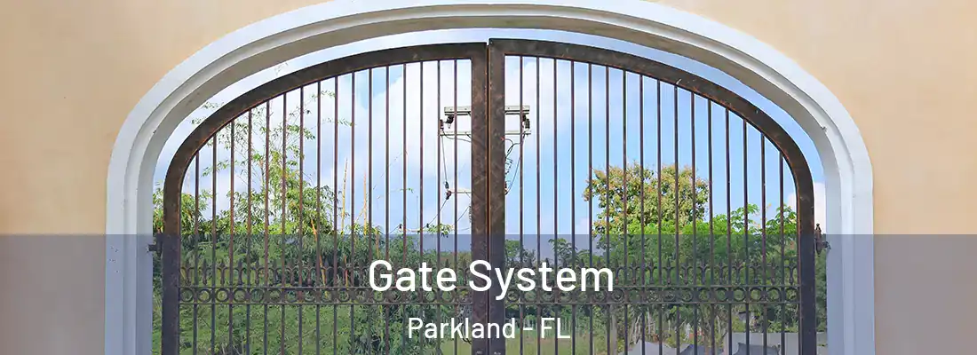 Gate System Parkland - FL